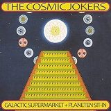 Cosmic Jokers - Galactic Supermarket / Planeten Sit-In