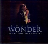 Stevie Wonder - At The Close Of A Century