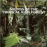 Various artists - Gentle Persuasion: Sounds Of The Tropical Rain Forest