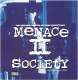 Various artists - Menace II Society [The Original Motion Picture Soundtrack]