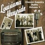 Various artists - Louisiana Hayride [Classic Country Radio]