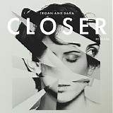 Tegan And Sara - Closer Remixed