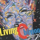 Various artists - Living In Oblivion: The 80's Greatest Hits, Vol. 1