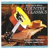 Various artists - Kick Back With Country Classics