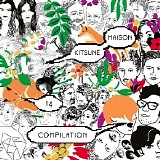 Various artists - Kitsune Maison Compilation 14 (The Absinthe Edition)