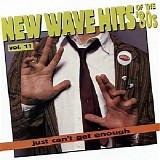 Various artists - Just Can't Get Enough: New Wave Hits Of The 80's, Vol. 11