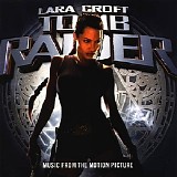 Various artists - Lara Croft Tom Raider [Music From The Motion Picture]