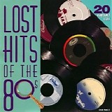 Various artists - Lost Hits Of The 80's