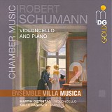 Robert Schumann - Chamber Music