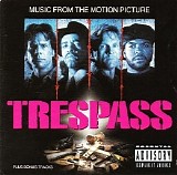Various artists - Trespass [Music From The Motion Picture]