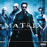Various artists - The Matrix [Music From The Motion Picture]