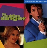 Various artists - The Wedding Singer [Music From The Motion Picture]