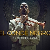by Pete Rodriguez - El Conde Negro by Pete Rodriguez (2015-08-03)