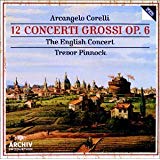Arcangelo Corelli - Corelli: 12 Concerti Grossi, Op.6