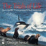 George Fenton - The Trials of Life