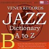 Various artists - Jazz Dictionary A to Z: B