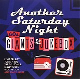 Various artists - Another Saturday Night: 60s Giants Of The Jukebox