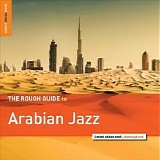 Various artists - Rough Guide To Arabian Jazz