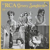 Various artists - RCA Groovy Songbirds