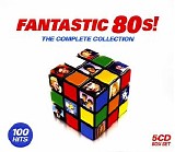 Various artists - Fantastic 80s!: The Complete Collection
