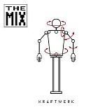 Kraftwerk - The Mix (2009 Digital Remaster)