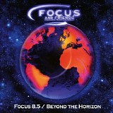 Focus - Focus 8.5: Beyond the Horizon