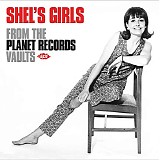 Various artists - Shel's Girls ( From The Planet Record Vaults )
