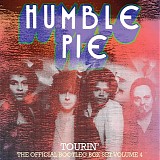 Humble Pie - Official Bootleg Box Set Volume 4: Tourin'