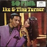 Ike & Tina Turner - So Fine