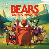 RenÃ© Aubry - The Bears' Famous Invasion