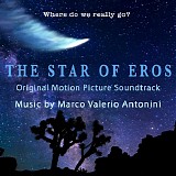 Marco Valerio Antonini - The Star of Eros
