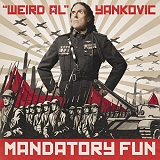 "Weird Al" Yankovic - Mandatory Fun