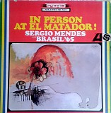 Sergio Mendes & Brasil '65 - In Person At El Matador