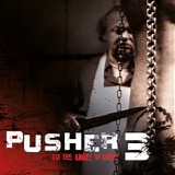 Various artists - Pusher III