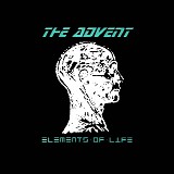 The Advent - Elements of Life