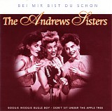 The Andrews Sisters - Bei Mir Bist Du Schon