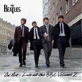 The Beatles - On Air - Live at the BBC, Vol. 2