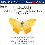 Aaron Copland, Boston Symphony Orchestra, Eugene Ormandy & The Philadelphia Orch - Copland: Appalachian Spring, The Tender Land, Billy the Kid