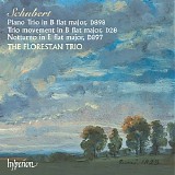 The Florestan Trio - Schubert: Piano Trio D. 898