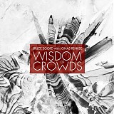 Bruce Soord With Jonas Renkse - Wisdom Of Crowds