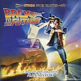 Alan Silvestri - Back to the Future (Original Motion Picture Soundtrack)