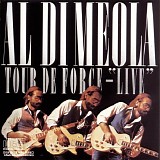 Al Di Meola - Tour de Force (Live)