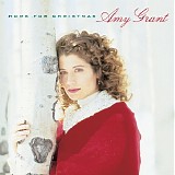 Amy Grant - Home for Christmas