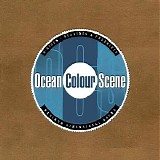 Ocean Colour Scene - B-Sides: Seasides & Freerides