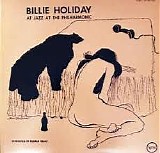 Billie Holiday - An Evening With Billie Holiday And Jazz At The Philharmonic