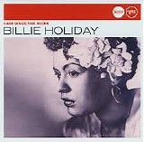 Billie Holiday - A Recital By Billie Holiday; Lady Sings The Blues