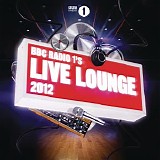 Various artists - BBC Radio 1's Live Lounge Volume 7