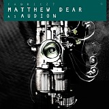 Audion - fabric27: Matthew Dear as Audion