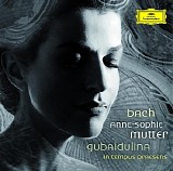 Anne-Sophie Mutter - Bach, J.S.: Violin Concertos BWV 1041 & BWV 1042 - Gubaidulina: In Tempus Praesens