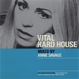 Anne Savage - Vital Hard House